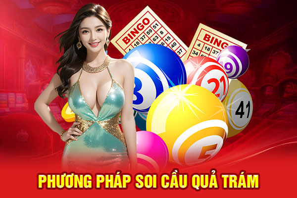 Phương pháp soi cầu quả trám vừa may lại vừa hay